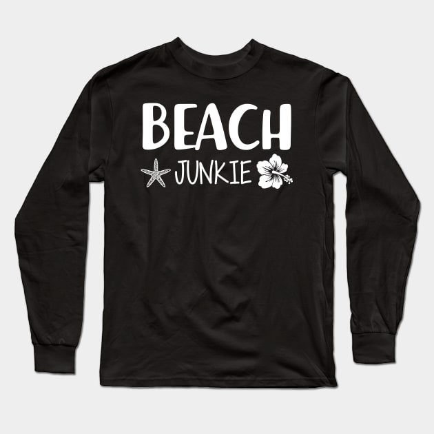 Beach Junkie Long Sleeve T-Shirt by KC Happy Shop